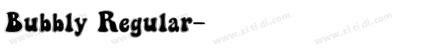 Bubbly Regular字体转换